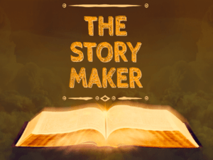 The Story Maker