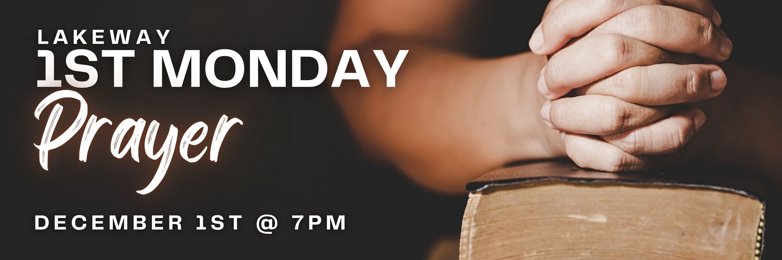 December 1st Monday Prayer (2559 x 853 px)