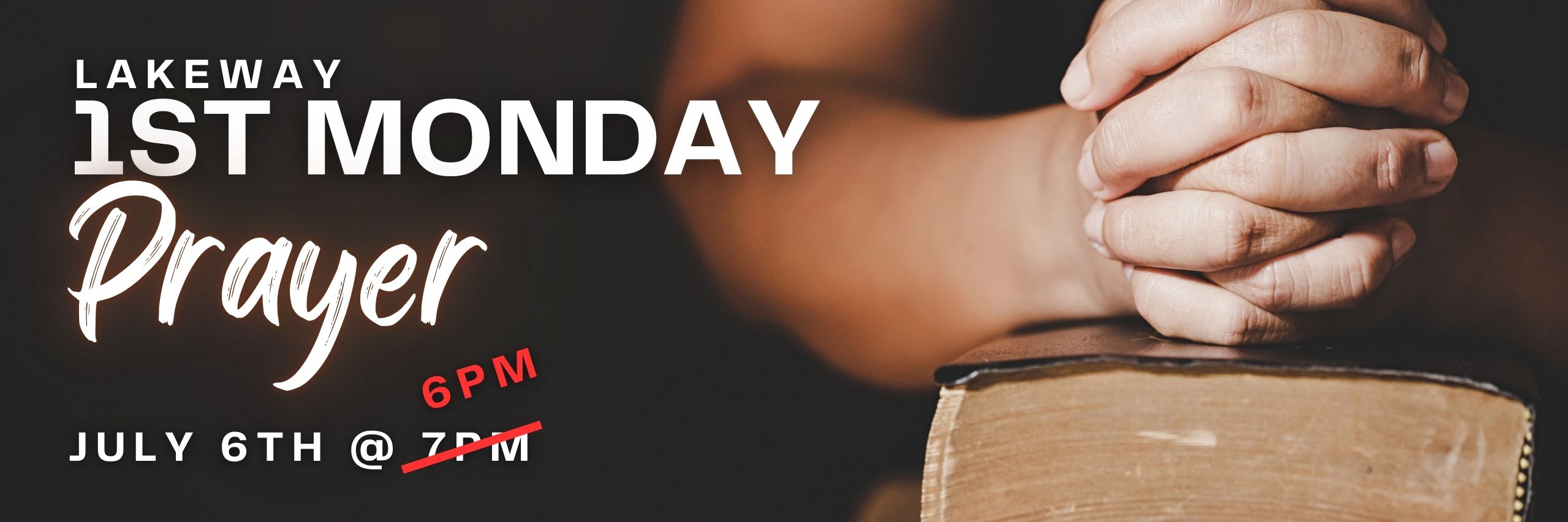 July 1st Monday Prayer (2559 x 853 px)